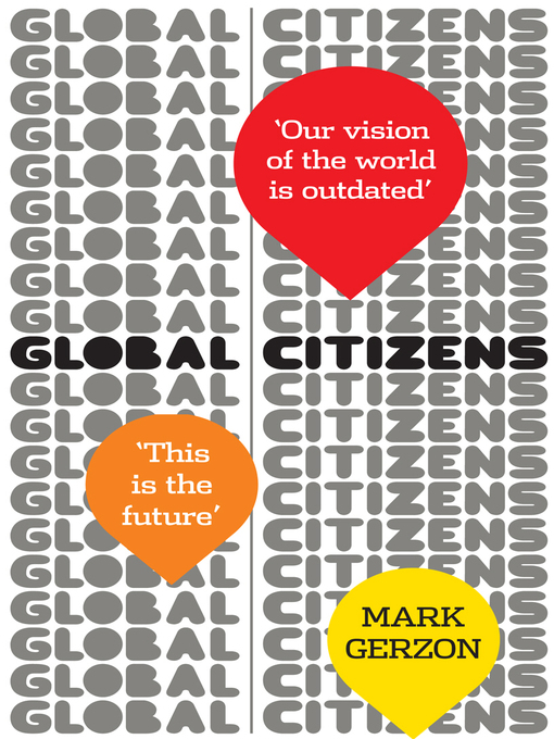 Title details for Global Citizens by Mark Gerzon - Available